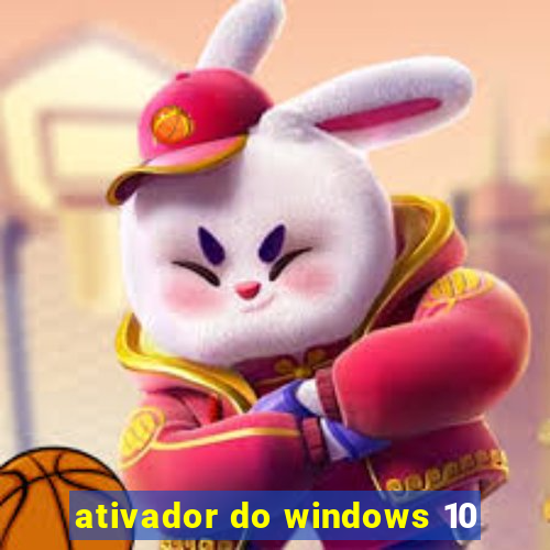 ativador do windows 10