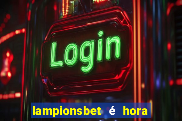 lampionsbet é hora do jogo