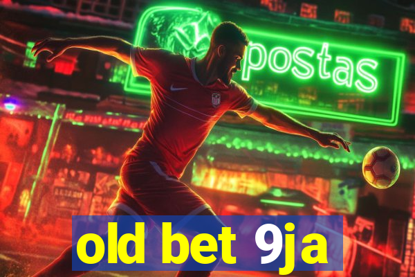 old bet 9ja