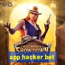 app hacker bet