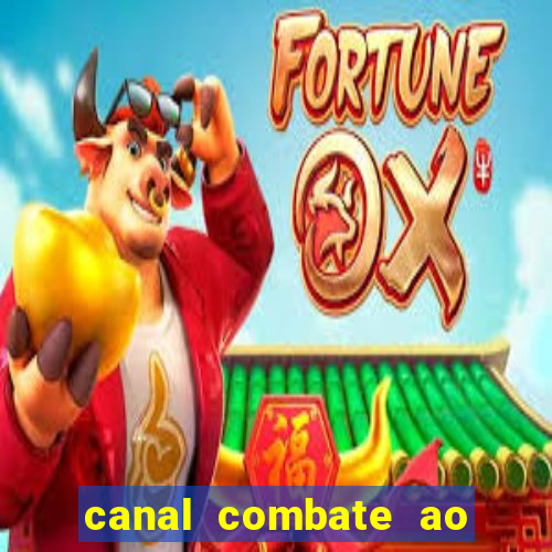 canal combate ao vivo multicanais