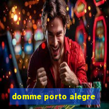 domme porto alegre