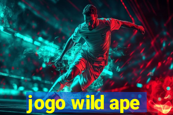 jogo wild ape