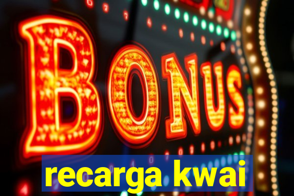 recarga kwai