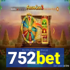 752bet