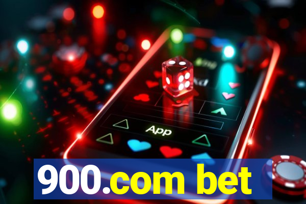 900.com bet