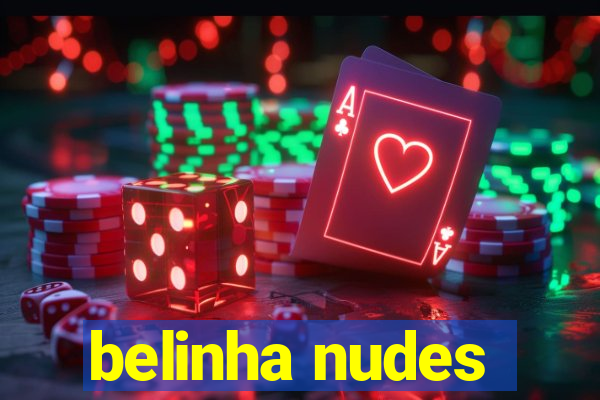 belinha nudes