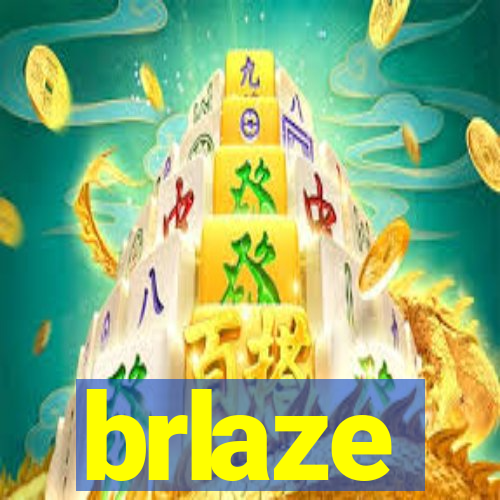 brlaze