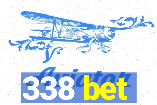 338 bet