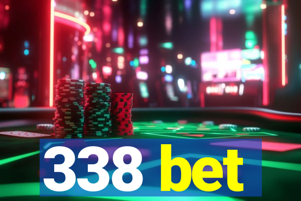 338 bet