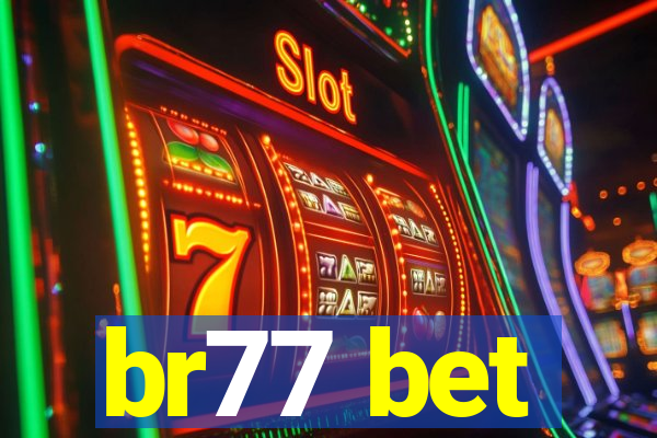 br77 bet