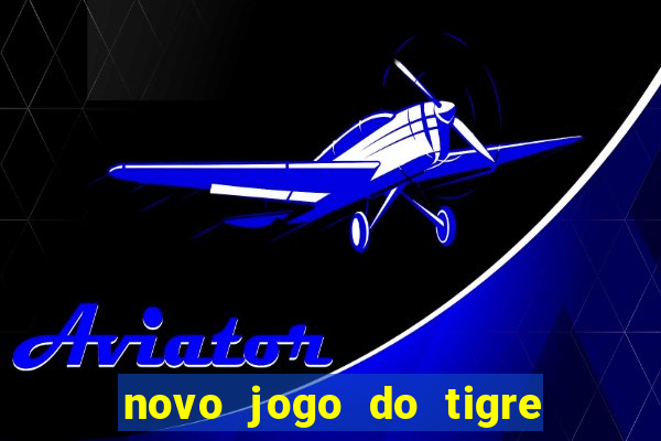 novo jogo do tigre da revenge