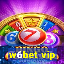 w6bet vip