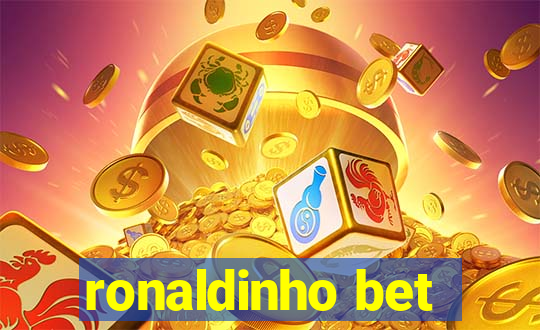 ronaldinho bet