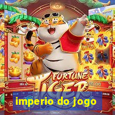 imperio do jogo