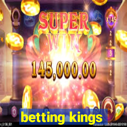 betting kings