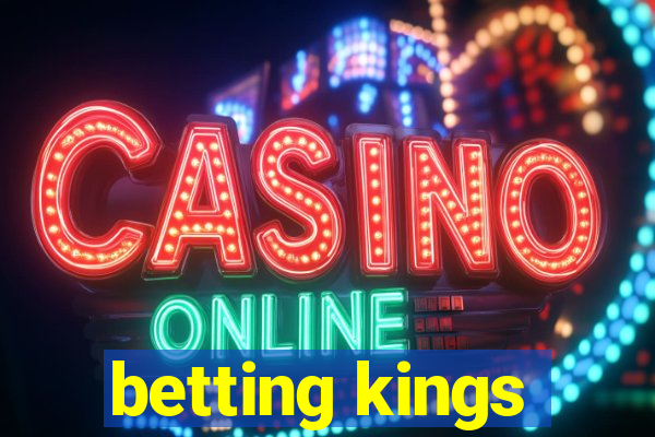 betting kings