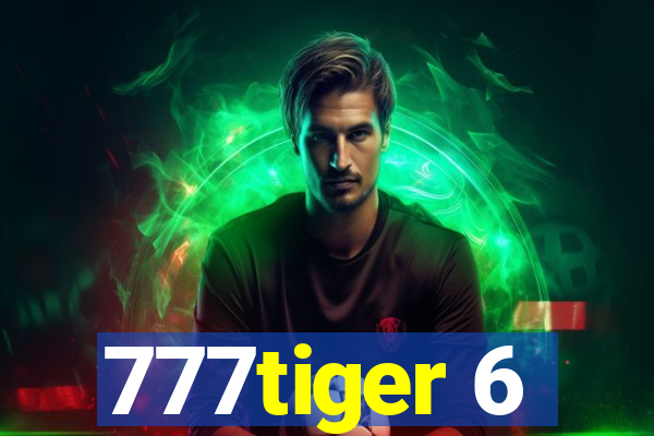 777tiger 6