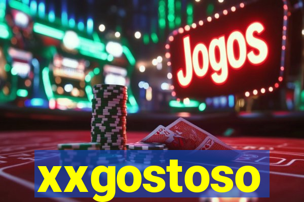 xxgostoso