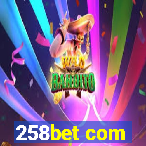 258bet com