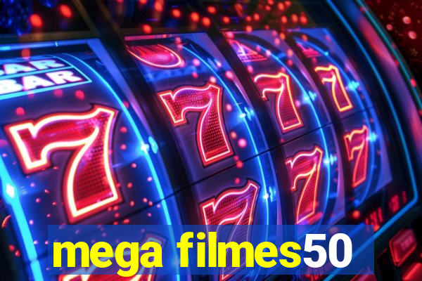 mega filmes50