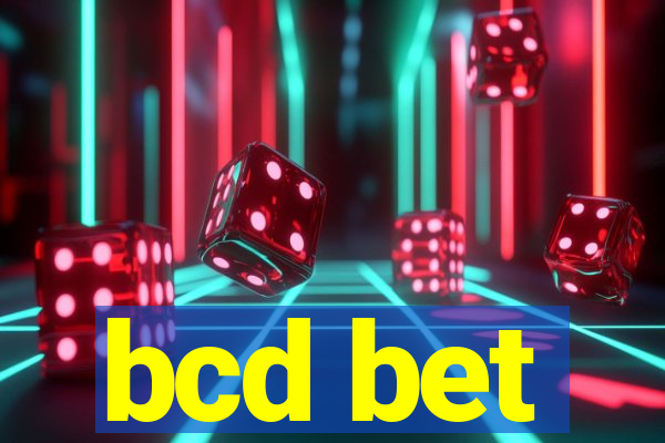 bcd bet