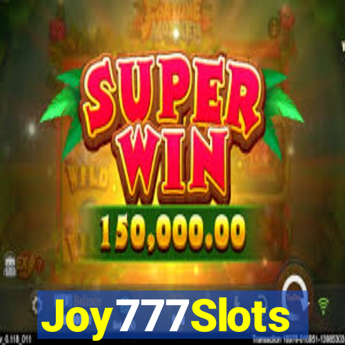 Joy777Slots