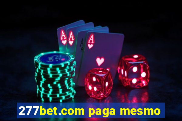 277bet.com paga mesmo