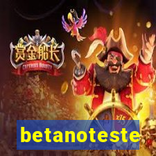 betanoteste