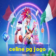 celine pg jogo