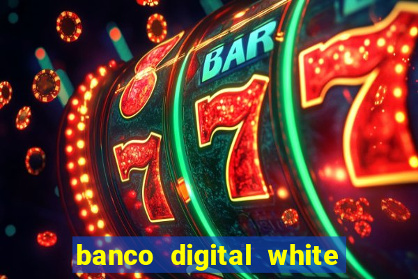 banco digital white label custo