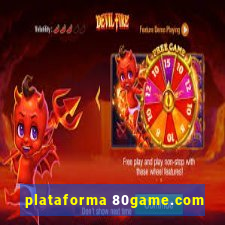 plataforma 80game.com