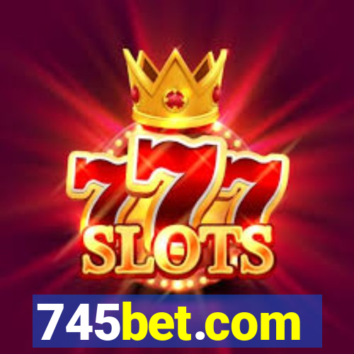 745bet.com