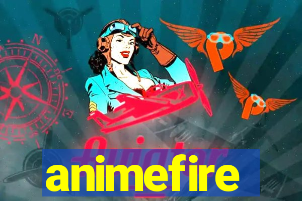 animefire