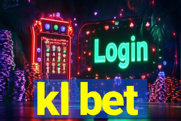 kl bet