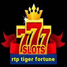 rtp tiger fortune