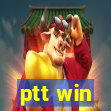 ptt win