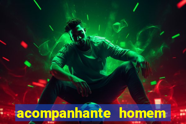 acompanhante homem em salvador