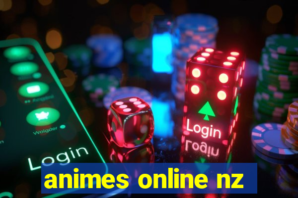 animes online nz