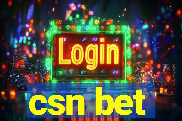 csn bet