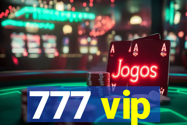 777 vip