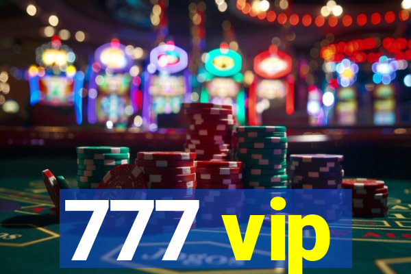 777 vip