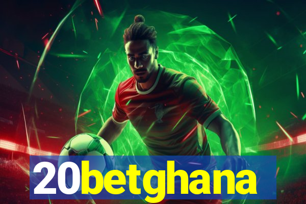 20betghana