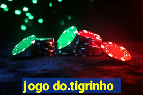 jogo do.tigrinho