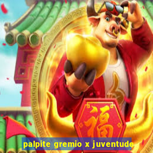 palpite gremio x juventude