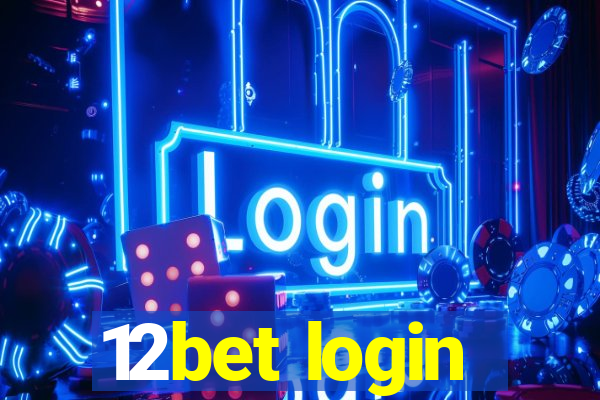 12bet login