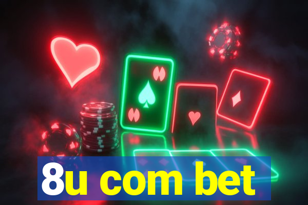 8u com bet