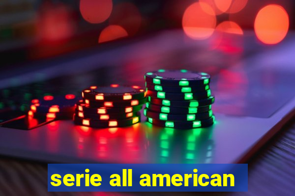 serie all american