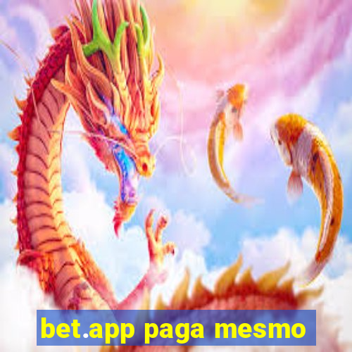 bet.app paga mesmo