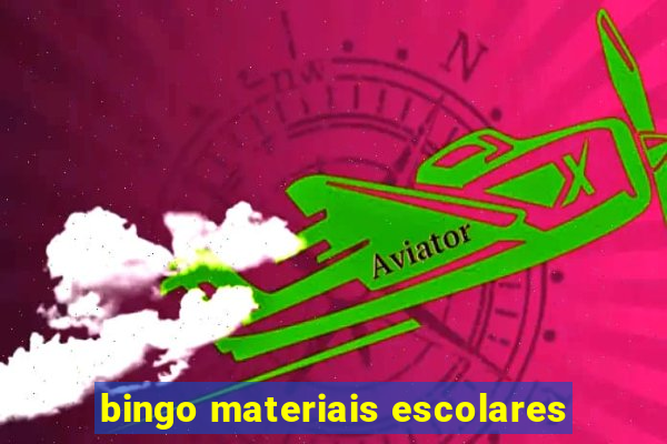 bingo materiais escolares